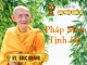 Video Sư Thích Giác Khang - Pháp Môn Tịnh Độ 34 Phần 1
